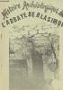 Histoire archéologique de l'Abbaye de Blasimon + Diaporama sur l'Abbaye de Blasimon. Collectif