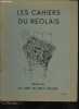 LES CAHIERS DU REOLAIS N° 86 In memoriam Pierre Lavilel par Soubie - charité publique en Réolais aux XVIIe et XVIIIe par Dupouy - troubles à ...