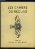 "LES CAHIERS DU REOLAIS N° 91 - La bibliothèque municipale de La Réole Mireille BROUXPour servir de préface à un remembrement . P. DUPOUYLe testament ...
