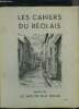 LES CAHIERS DU REOLAIS N° 96 Abjurations d'hérésie par L.Jamet - adjurations protestantes au sud de la Garonne par Coudroy de Lille - la Réole en 1913 ...