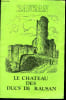 RAUZAN - LE CHATEAU DES DUCS DE RAUSAN.. COLLECTIF