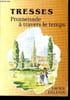 TRESSES PROMENADE A TRAVERS LE TEMPS.. DELUGA LUCIEN