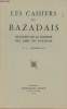 LES CAHIERS DU BAZADAIS N° 7 - Sept. 64 - Richesses archéologiques du Bazadais, Canton de Langon - L'église Saint-André du Lucmau - Le Bazadais vu par ...