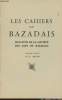 LES CAHIERS DU BAZADAIS N° 12 - Mai 67 - L'église de Saint-Léger-de-Balson - Les Républicains du Bazadais sous la Monarchie de Juillet - Société et ...