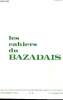 LES CAHIERS DU BAZADAIS N° 39 Nouvelle édition des Mémoires de Jean De Fabas publiés en 1867 par H.Barckhausen avec une introduction de F.Loirette - ...