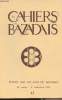 LES CAHIERS DU BAZADAIS N° 41 - 2e trim. 78 - Les Albret. Le rôle politique (1240-1360) ( la pagination continue celle du n°38) - la vie de la ...