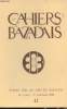 LES CAHIERS DU BAZADAIS N° 42 - 3e trim. 78 - Le baron Jérôme David, maire de Langon (1860-1861) - Les industries du Sud-Est de la Gironde - Vie de la ...