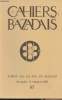 LES CAHIERS DU BAZADAIS N° 65 - 2e trim. 84 - Notes sur l'histoire de la ville de Bazas, au XIIIe siècle - La vie de l'association. COLLECTIF