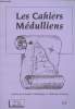 LES CAHIERS MEDULLIENS N° 31 - juin 99 -La vie de la société - Du dessèchement du marais d'Arcins à la construction d'une église et d'un débarcadère - ...