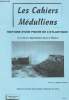 LES CAHIERS MEDULLIENS HORS SERIE - janvier 99 - Histoire d'une poche de l'Atlantique (Les forces allemandes dans le Médoc). Souleau Philippe