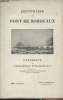 Le centenaire du Pont de Bordeaux - Catalogue de l'exposition rétrospective. Collectif