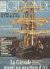 GIRONDE MAGAZINE N° 21 - juin sept. 1990 - Dossier : l'année de l'archéologie - Encart Portugal Le temps des découvertes - La Gironde prend ses ...