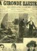 LA GIRONDE ILLUSTREE N° 4 - L'AFFAIRE FOUROUX-DE JONQUIERE, DESSIN DE GIL BAER. COLLECTIF