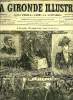 LA GIRONDE ILLUSTREE N° 7 - L'AFFAIRE VLADIMIROFF, DESSIN DE GIL BLAER - VISITE DU PRESIDENT DE LA REPUBLIQUE. COLLECTIF