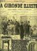 LA GIRONDE ILLUSTREE N° 9 - L'EXECUTION D'EYRAUD. COLLECTIF