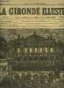 "LA GIRONDE ILLUSTREE N° 41 - MANIFESTATIONS A LA REPRESENTATION DE ""LOHENGRIN"" A L'OPERA". COLLECTIF
