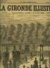 LA GIRONDE ILLUSTREE N° 46 - EXECUTION D'AURUSSE, A BORDEAUX. COLLECTIF