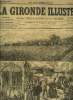 LA GIRONDE ILLUSTREE N° 47 - LA CATASTROPHE DE MOIRANS. COLLECTIF