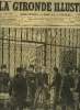 LA GIRONDE ILLUSTREE N° 49 - MISE EN LIBERTE DE M. PAUL LAFARGUE. COLLECTIF