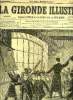 LA GIRONDE ILLUSTREE N° 61 - UNE REVOLTE A L'ECOLE CENTRALE. COLLECTIF