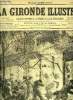 LA GIRONDE ILLUSTREE N° 73 - L'EXPLOSION DU RESTAURANT VERY, PAR CLAVERIE. COLLECTIF