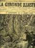 LA GIRONDE ILLUSTREE N° 83 - LA CATASTROPHE DE LA GRANDE-CASSE - MORT DU LIEUTENANT PORCHER ET DE L'ADJUDANT ROZIER. COLLECTIF