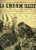 LA GIRONDE ILLUSTREE N° 88 - DERAILLEMENT SUR LA LIGNE DE L'ETAT, A TAILLEBOURG. COLLECTIF