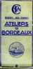 REGION SUD OUEST ATELIERS DE BORDEAUX - PLAQUETTE DEPLIANTE - (Plan - historique - organisation - production).. COLLECTIF