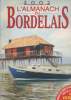 L'ALMANACH DU BORDELAIS 2002 - PAYS DE GIRONDE. COLLECTIF