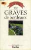 GRAVES DE BORDEAUX - COLLECTION LE GRAND BERNARD DES VINS DE FRANCE.. MOTHE FLORENCE