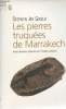 "Les pierres truquées de Marrakech, avant-dernières réflexions sur l'histoire naturelle - ""Science ouverte""". Gould Stephen Jay