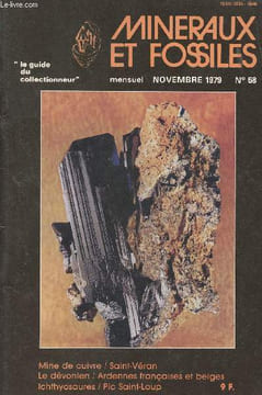 Minéraux et fossiles n°58 nov. 79 - Mine de cuivre de St Véran - Le récif corallien - Les Ichthyosaures - Ardennes françaises et belges... Collectif