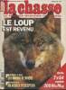 La revue nationale de la Chasse n°594 - Mars 97 - Le loup est revenu - Gibier d'eau : Les marais de Brière - Portrait : un archer d'exception - La ...