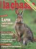 La revue nationale de la Chasse n617 - Fv. 99 -Dossier Lapin, tout le monde l'adore - Grand gibier, bien faire le pied - Petit gibier, lisires pour ...