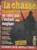 La revue nationale de la Chasse n°647 - Août 2001 - La passée ne ratez pas l'instant magique - Bruit, recul : Les nuissances du tir et leurs remèdes - ...