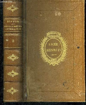 CHEFS D'OEUVRE LITTERAIRES DE BUFFON AVEC UNE INTRODUCTION PAR M.FLOURENS - TOME DEUXIEME SEUL.. BUFFON