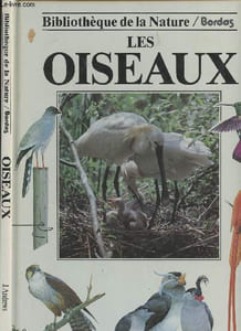 "Les oiseaux - ""Bibliothèque de la Nature"""