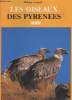 Les oiseaux des Pyrénées. Garguil Philippe