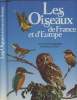 Les oiseaus de France et d'Europe. Hammond Nicholas/Everett Michael