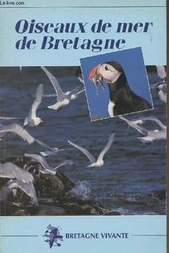 Oiseaux de mer de Bretagne - Bretagne Vivante. Collectif