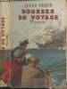 Bourses de voyage - 2e partie - COLLECTION BIBLIOTHEQUE VERTE.. Verne Jules