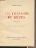 Les chansons de Bilitis, traduites du grec. Louÿs Pierre