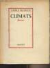 Climats - Edition originale. Maurois André