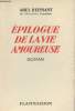 Epilogue de la vie amoureuse. Hermant Abel