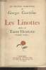 "Les Linottes, suivies de Tante Henriette (Nouvelle inédite) - ""Les oeuvres complètes de Georges Courteline"" - (Edition originale)". Courteline ...