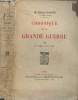 Chronique de la Grande guerre - Tome XII (24 avril - 7 août 1918) (Edition originale). Barrès Maurice