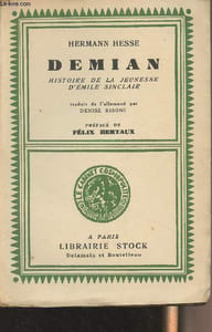 "Demian - Histoire de la jeunesse d'Emile Sinclair - ""Le cabinet cosmopolite"" n°49 - (Edition originale)"