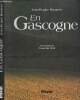 "En Gascogne - Collection ""Pays et villes de France""". Bourrec Jean-Roger