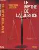 Le mythe de la justice. Besson Antonin