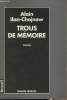 "Trous de mémoires - ""Sueurs froides""". Ilan-Chojnow Alain